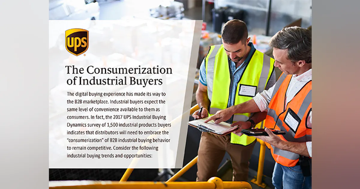 The Consumerization of Industrial Buyers Infographic | IndustryWeek