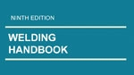 Bookshelf: American Welding Society Welding Handbook, 9th Edition ...