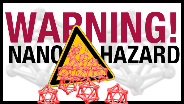 nanotechnology biohazard risk