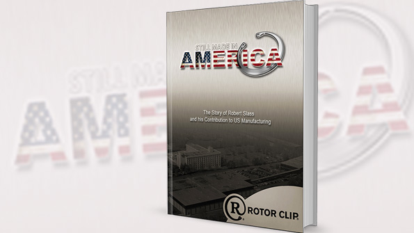 STILL MADE IN AMERICA The Story of Robert Slass and his Contribution to US Man