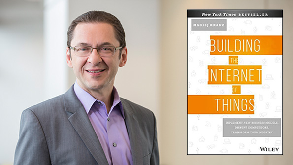 Maciej Kranz VP of the corporate strategic innovation group at Cisco Systems