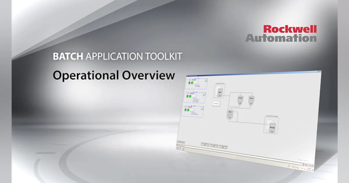 New Batch Application Toolkit From Rockwell Automation Helps Reduce ...