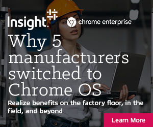 1618937121 0321 Insight Commerical Manufacturing Google Chrome Ebook Dsp 300x250