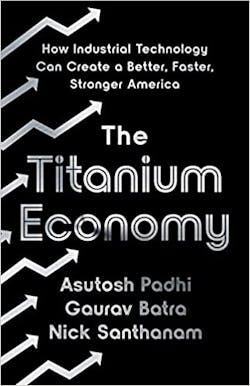 The Titanium Economy The Titanium Economy