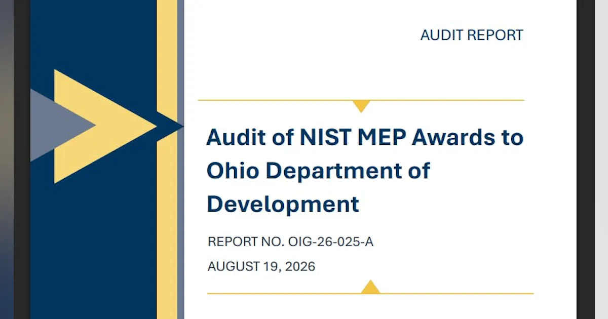 Ohio Manufacturing Extension Partnership Audit Highlights Errors—and Raises Questions of Unfair Targeting